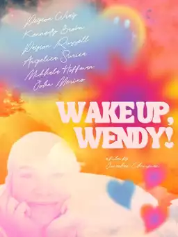 Wake Up, Wendy!