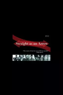 Straight as an Arrow