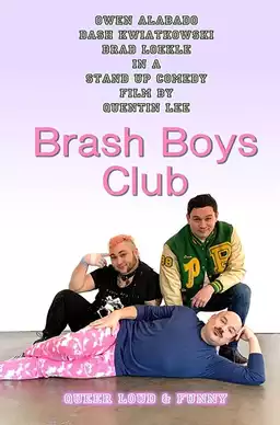 Brash Boys Club