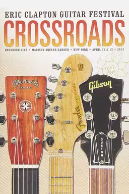 Eric Clapton: Crossroads Guitar Festival 2013