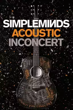 Simple Minds - Acoustic in Concert