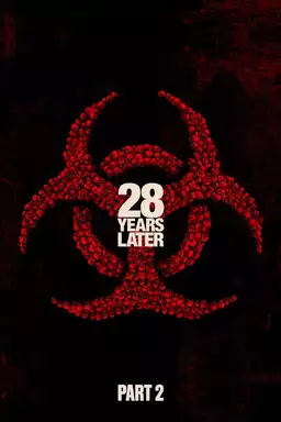 28 Years Later Part 2: The Bone Temple