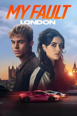 My Fault: London