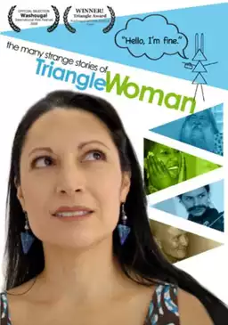 The Many Strange Stories Of Triangle Woman