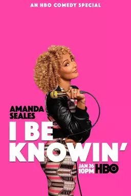 Amanda Seales: I Be Knowin'