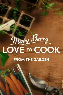 Mary Berry: Love to Cook