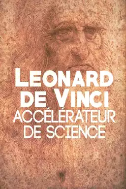 Leonardo: The Man Who Saved Science