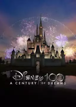 Disney 100: A Century of Dreams - A Special Edition of 20/20