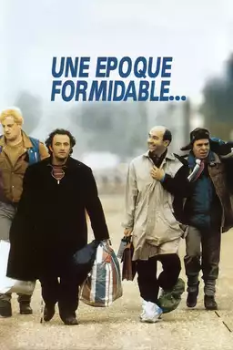 Une Époque Formidable…