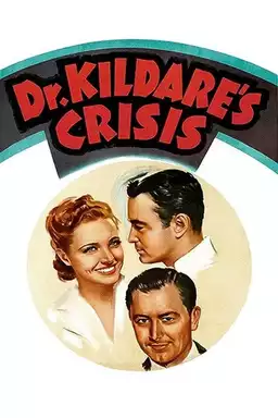 Dr. Kildare's Crisis