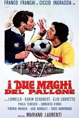 I due maghi del pallone