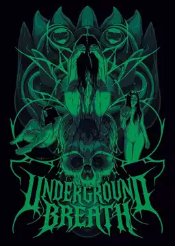 Underground Breath