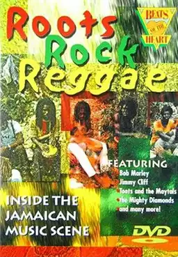 Beats of the Heart: Roots Rock Reggae