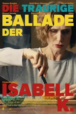 The sad Ballad of Isabell K.