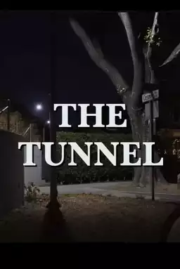 The Tunnel