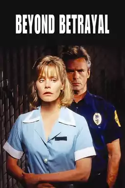 Beyond Betrayal