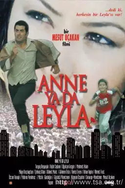 Anne ya da Leyla