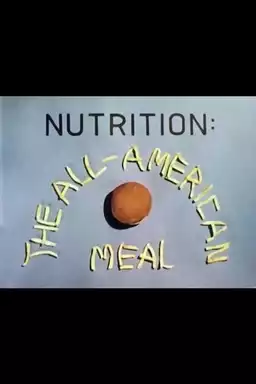 Nutrition: The All-American Meal