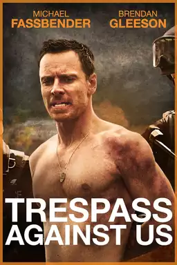 Trespass Against Us