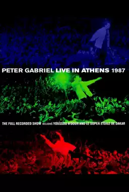 Peter Gabriel: Live In Athens 1987