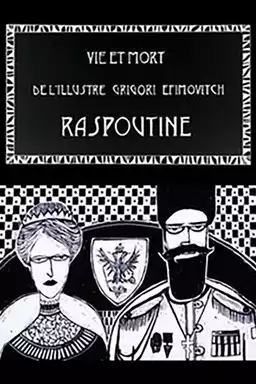 Life and Death of the Illustrious Rasputin