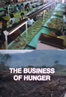 The Business of Hunger