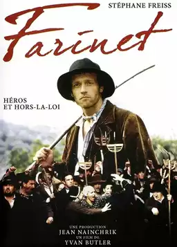 Farinet, Heroes and Outlaw