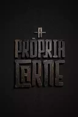 A Própria Carne