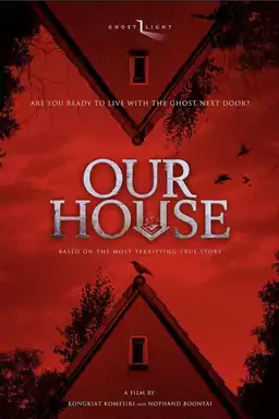 Our House