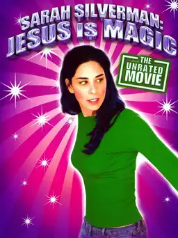 Sarah Silverman: Jesus Is Magic