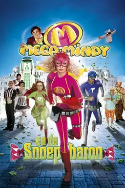 Mega Mindy en de Snoepbaron