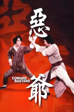 Coward Bastard
