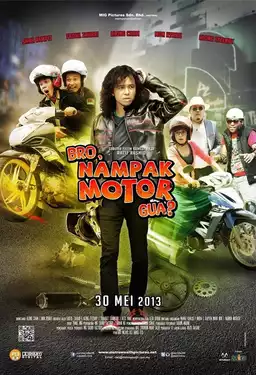 Bro, Nampak Motor Gua?