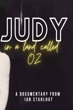 Judy in a Land Called Oz