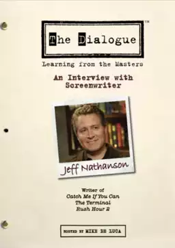 The Dialogue: An Interview with Screenwriter Jeff Nathanson