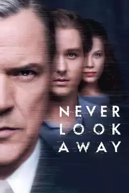 Never Look Away