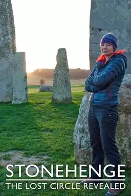 Stonehenge: The Lost Circle Revealed