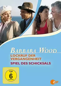 Barbara Wood - Lockruf der Vergangenheit