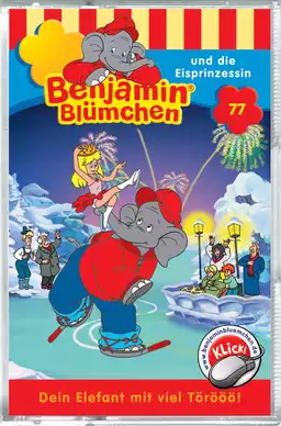 Benjamin Blümchen - Und die Eisprinzessin