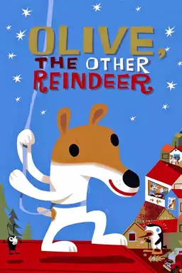 Olive the Other Reindeer