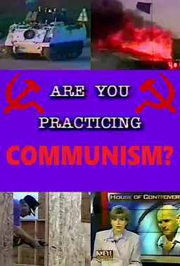 Are You Practicing Communism?