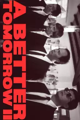 A Better Tomorrow II