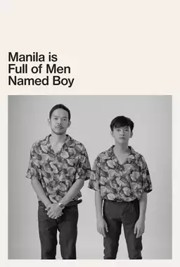 Manila is Full of Men Named Boy