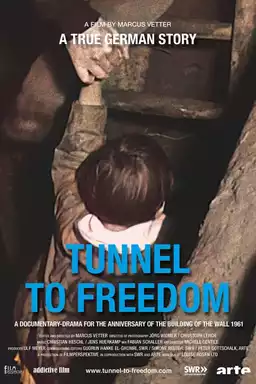 Tunnel to Freedom