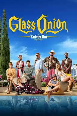 movie Glass Onion: A Knives Out Mystery