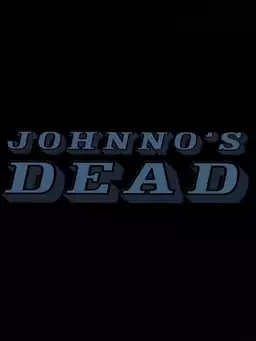 Johnno's Dead