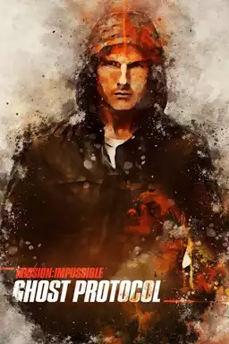Mission: Impossible - Ghost Protocol