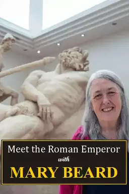 Meet the Roman Emperor with Mary Beard