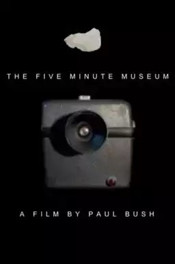 The Five Minute Museum