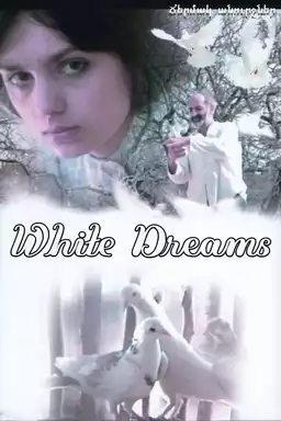 White Dreams